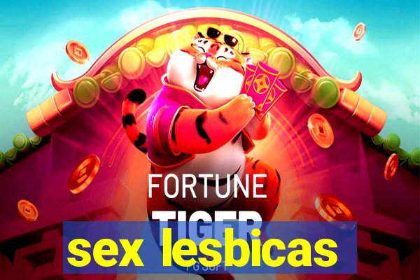 sex lesbicas